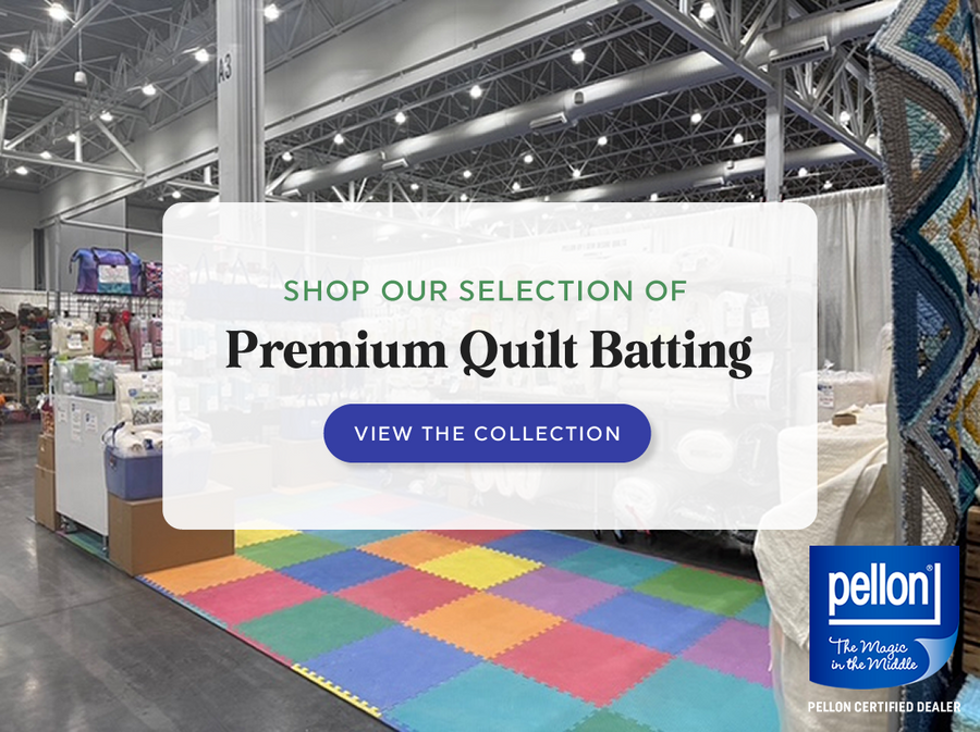Shop premium quilt batting!